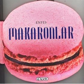Enfesler Lezzetler D. Makaronlar - kollektif