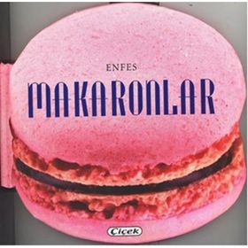 Enfesler Lezzetler D. Makaronlar - kollektif