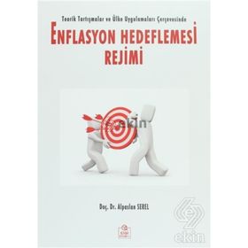 Enflasyon Hedeflemesi Rejimi - Alpaslan Serel