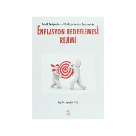 Enflasyon Hedeflemesi Rejimi - Alpaslan Serel