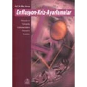 ENFLASYON-KRIZ-AYARLAMALAR - MUSTAFA İLKER PARASIZ