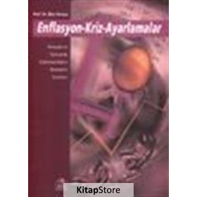 ENFLASYON-KRIZ-AYARLAMALAR - MUSTAFA İLKER PARASIZ