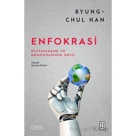 Enfokrasi - Byung-Chul Han
