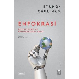 Enfokrasi - Byung-Chul Han