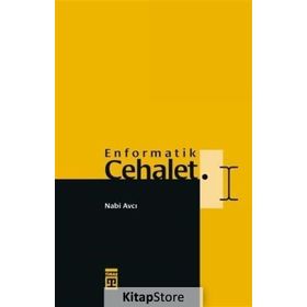 Enformatik Cehalet Nabi Avcı