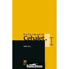 Enformatik Cehalet Nabi Avcı