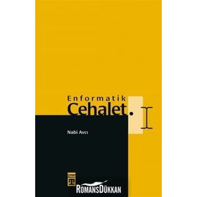 Enformatik Cehalet Nabi Avcı