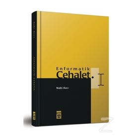 Enformatik Cehalet Nabi Avcı