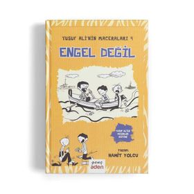 Engel Değil - Yusuf Ali’nin Maceraları - 4 - Hamit Yolcu