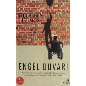 ENGEL DUVARI - GÜLSEREN GÜMÜŞ