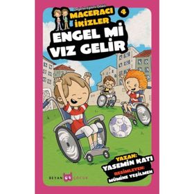 Engel mi Vız Gelir - Maceracı İkizler 4 - Yasemin Katı