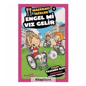 Engel mi Vız Gelir - Maceracı İkizler 4 - Yasemin Katı