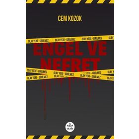Engel ve Nefret - Cem Kozok - Elpis Yayınları