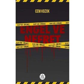 Engel ve Nefret - Cem Kozok - Elpis Yayınları