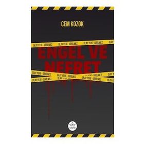 Engel ve Nefret - Cem Kozok - Elpis Yayınları