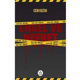 Engel ve Nefret - Cem Kozok - Elpis Yayınları