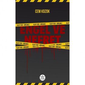 Engel ve Nefret - Cem Kozok - Elpis Yayınları