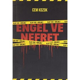 Engel ve Nefret - Cem Kozok - Elpis Yayınları
