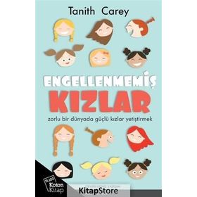 Engellenmemiş Kızlar - Tanith Carey