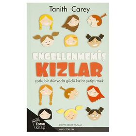 Engellenmemiş Kızlar - Tanith Carey