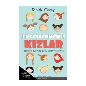 Engellenmemiş Kızlar - Tanith Carey