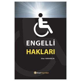 Engelli İnsanın Hakları - Hasan Kaya