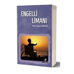 Engelli Limanı - Hatice Şeyda Canpolat