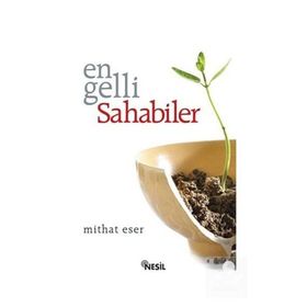ENGELLI SAHABILER - MITHAT ESER