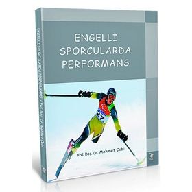 Engelli Sporcularda Performans - Mehmet Çebi