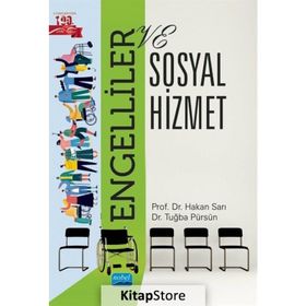 Engelliler ve Sosyal Hizmet - Hakan Sarı