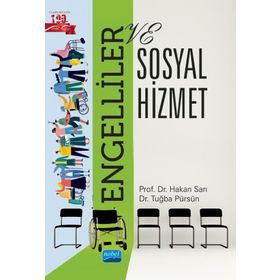 Engelliler ve Sosyal Hizmet - Hakan Sarı