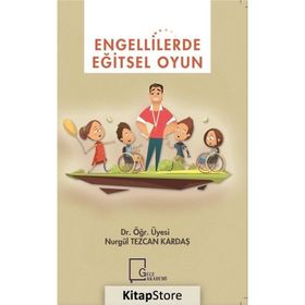 Engellilerde Eğitsel Oyun - Nurgül Tezcan Kardaş