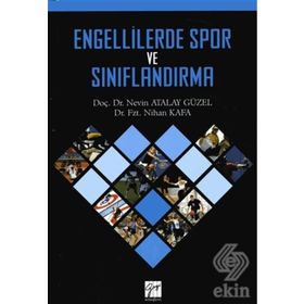 Engellilerde Spor ve Sınıflandırma - Nevin Atalay Güzel Dr. Nihan Kafa Nihan Kafa