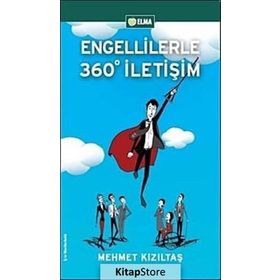 ENGELLILERLE 360° İLETİŞİM - MEHMET KIZILTAŞ