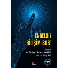 Engelsiz Bilişim 2021 - Kriter Yayınları
