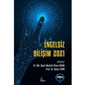 Engelsiz Bilişim 2021 - Kriter Yayınları