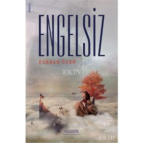 Engelsiz - Gizem Kilinç Kuruoğlu