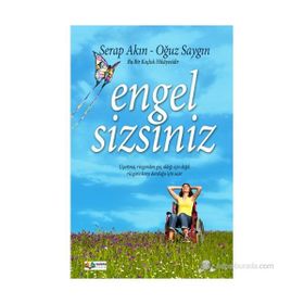 ENGELSIZSINIZ - OĞUZ SAYGIN;SERAP AKIN