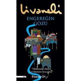 Engereğin Gözü - Ciltli - Zülfü Livaneli