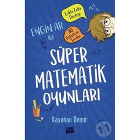 Engin Ar İle Süper Matematik Oyunları - Kayahan Demir