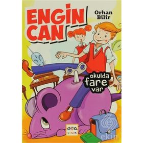 ENGIN CAN: OKULDA FARE VAR - ORHAN BILIR