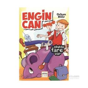 ENGIN CAN: OKULDA FARE VAR - ORHAN BILIR