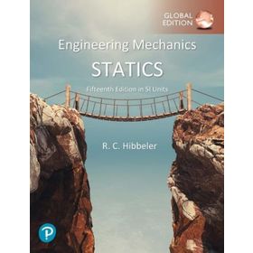 Engineering Mechanics: Statics, SI Units 15/E - Pearson Education Limited