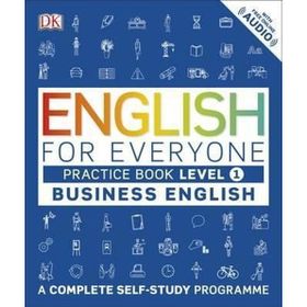 English for Everyone Business English Level 1 Practice Book - DK