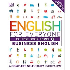 English for Everyone Business English Level 2 Course Book - DK