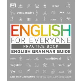 English for Everyone English Grammar Guide - Kollektif