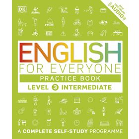 English for Everyone Level 3 Intermediate (practice book) - DK