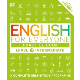 English for Everyone Level 3 Intermediate (practice book) - DK