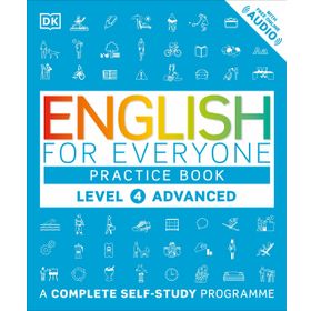 English for Everyone Level 4 Advanced (Practice book) - DK