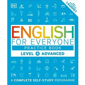 English for Everyone Level 4 Advanced (Practice book) - DK